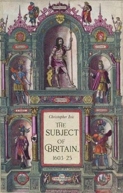 The subject of Britain, 1603-25
