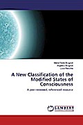 A New Classification of the Modified States of Consciousness