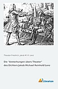 Die Anmerkungen übers Theater des Dichters Jakob M