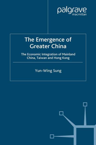 The Emergence of Greater China