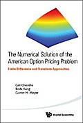 NUMERICAL SOLUTION OF THE AMERICAN OPTION PRICING PROBLEM