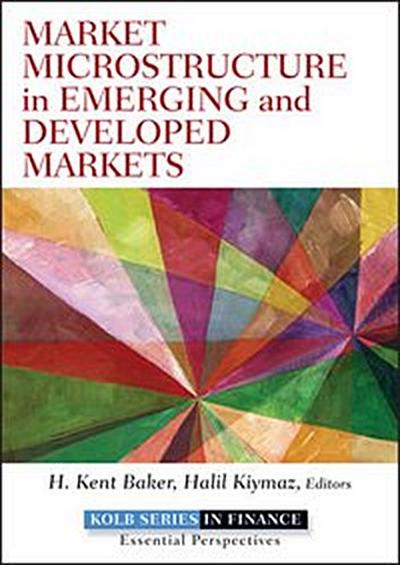 Market Microstructure in Emerging and Developed Markets