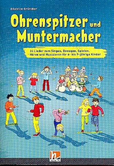 Ohrenspitzer und Muntermacher