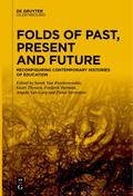 Folds of Past, Present and Future
