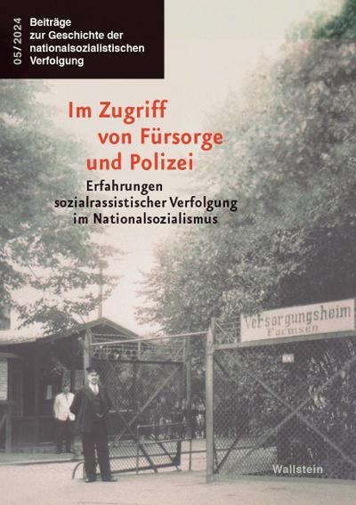 Im Zugriff von Fürsorge un