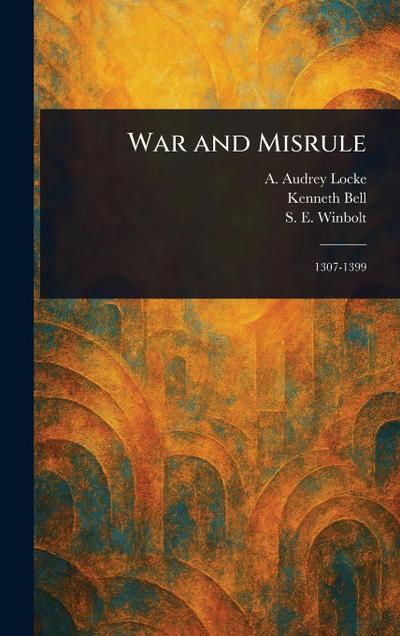 War and Misrule
