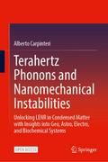 Terahertz Phonons and Nanomechanical Instabilities