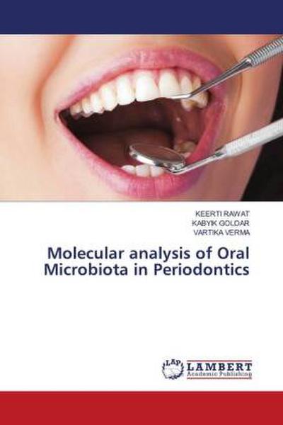 Molecular analysis of Oral Microbiota in Periodontics