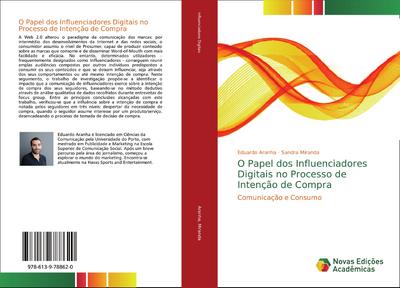 O Papel dos Influenciadores Digitais no Processo de Intenção de Compra