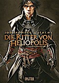 Die Ritter von Heliopolis 1