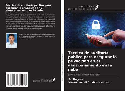 Técnica de auditoría pública para asegurar la privacidad en el almacenamiento en la nube