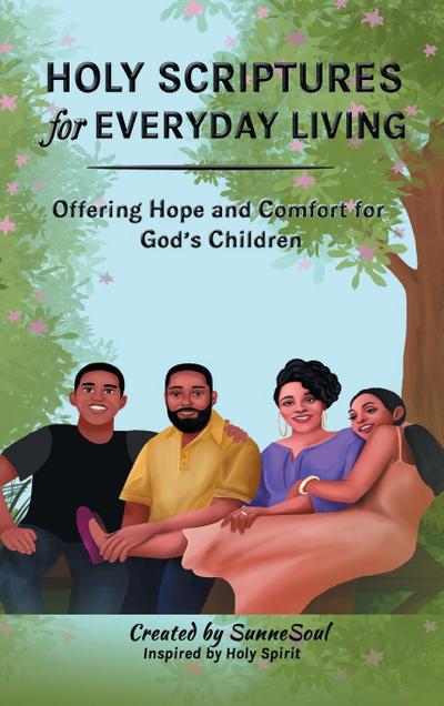 Holy Scriptures for Everyday Living