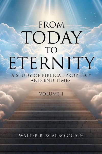 From Today to Eternity