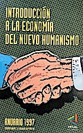 Introducción a la economía del Nuevo Humanismo