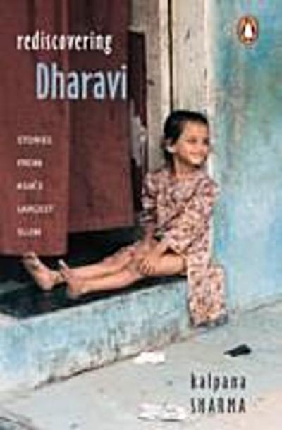 Rediscovering Dharavi