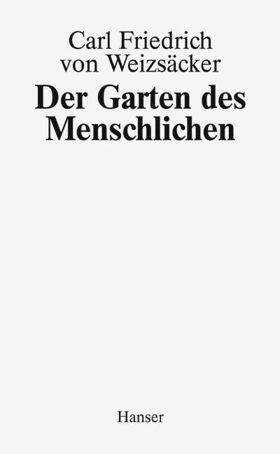 Der Garten des Menschlichen