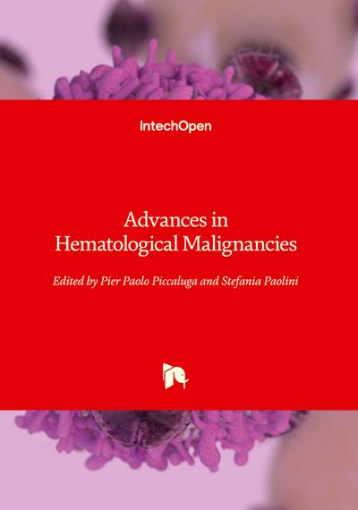 Advances in Hematological Malignancies