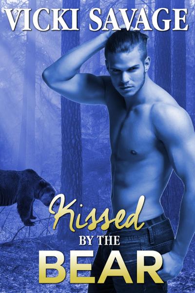 Kissed by the Bear (Bride for the Billionaire Bear Shifter, #2)