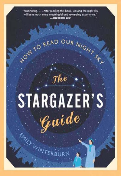The Stargazer’s Guide