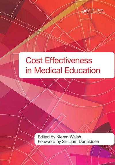 Cost Effectiveness in Medical Education