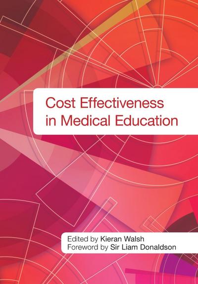 Cost Effectiveness in Medical Education