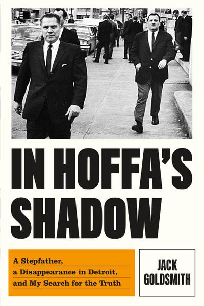 In Hoffa’s Shadow