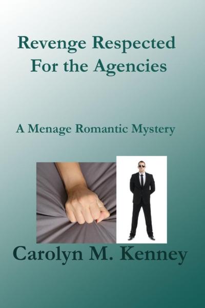 Revenge Respected For the Agencies