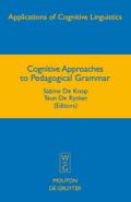 Cognitive Approaches to Pedagogical Grammar