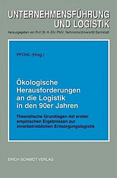 Ökologische Herausforderungen an die Logistik in den 90er Jahren