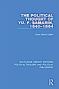 The Political Thought of Yu. F. Samarin, 1840-1864
