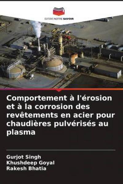 Comportement à l’érosion et à la corrosion des revêtements en acier pour chaudières pulvérisés au plasma