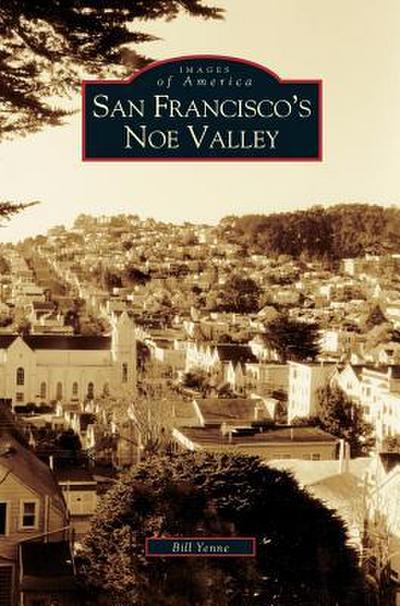 San Francisco’s Noe Valley