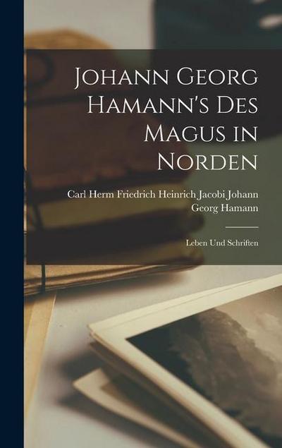 Johann Georg Hamann’s des Magus in Norden