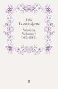 Sibelius Volume I: 1865-1905