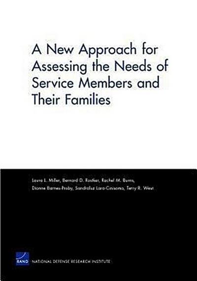 A New Approach for Assessing the Needs of Service Members and Their Families