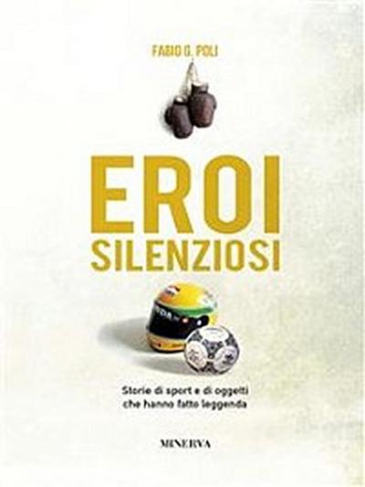 Eroi silenziosi