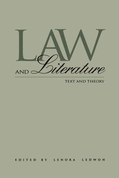 Law and Literature: Text and Theory