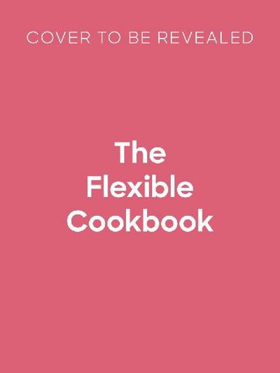 The Flexible Cookbook