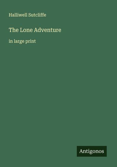 The Lone Adventure