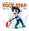 I Want to be a Rock Star