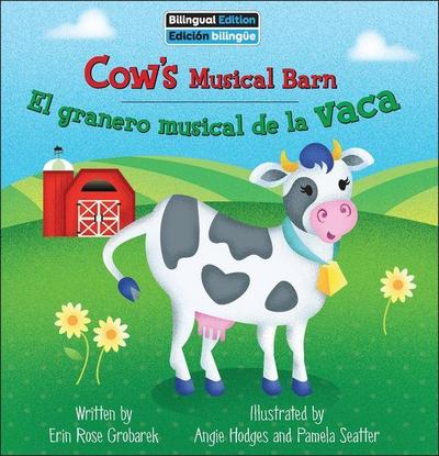 Cow’s Musical Barn / El Granero Musical de la Vaca