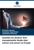 Qualität neu denken: Eine konzeptionelle Studie üb