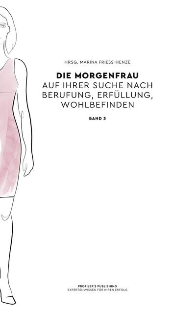 Die Morgenfrau Band 3