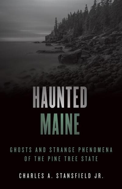 Haunted Maine
