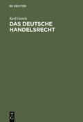 Das deutsche Handelsrecht