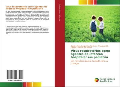 Vírus respiratórios como agentes de infecção hospitalar em pediatria