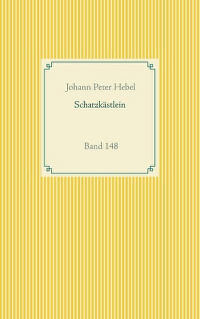 Schatzkästlein des rheinischen Hausfreundes