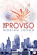 Proviso, Director’s Cut (Tales of Dunham, #1)
