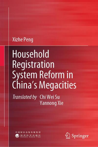 Household Registration System Reform in China’s Megacities