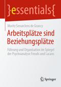 Arbeitsplätze sind Beziehungsplätze